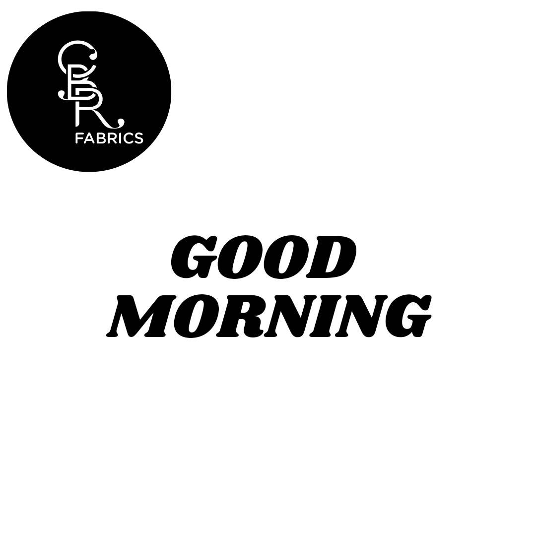 GOOD MORNING!!!

~Kabeerah Omorola Ogunsina
 (Your favourite fabrics vendor)

#CBRfabrics #fabricsinlagos #greetingsoftheday