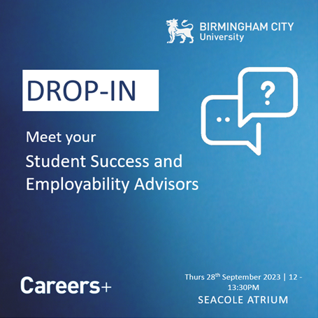Come say hi to your Student Success &amp; Employability Advisors at our next drop-in session on campus this week!  

📆 28th September 2023 
⏰12-13:30pm