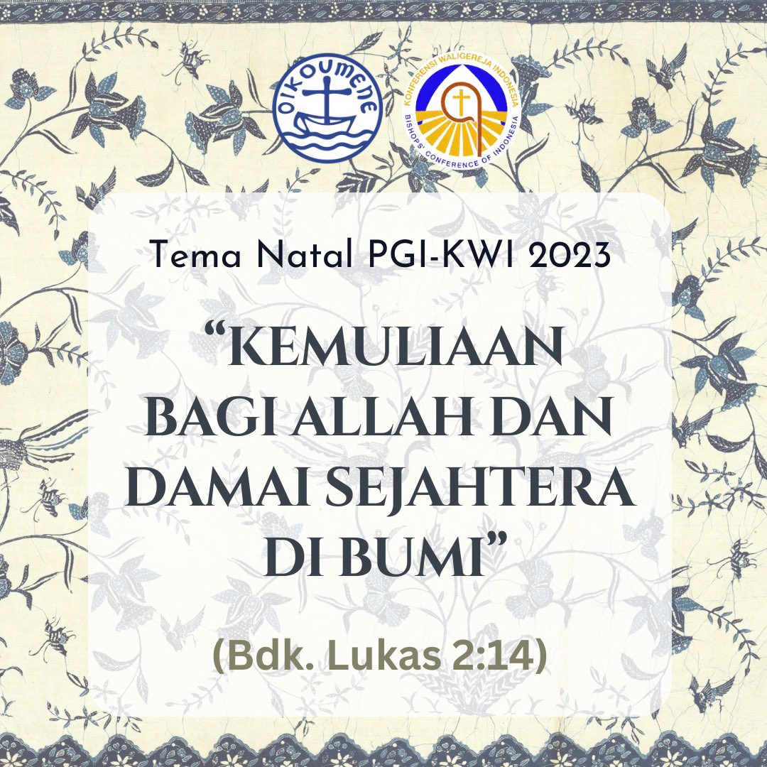 Hallo Sahabat Oikumene, berikut Tema Natal PGI - KWI 2023.

#pgi #natal2023 #temanatal2023 #kwi