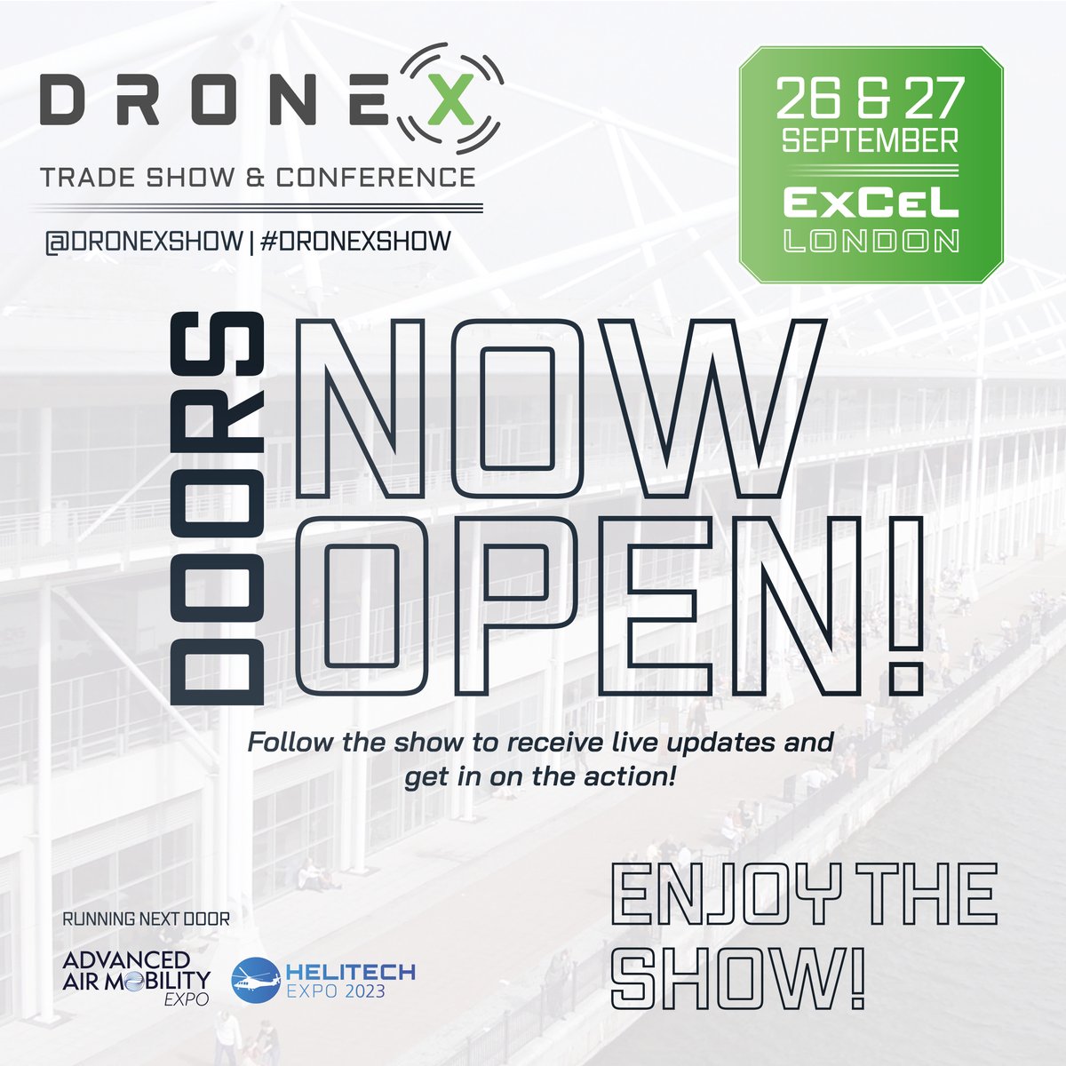 DroneX Tradeshow & Conference (@dronexshow) on Twitter photo 🙌 DOORS ARE NOW OPEN 🙌
Welcome to everyone! <a href="/DroneXShow/">DroneX Tradeshow & Conference</a> is finally here and we are so excited for a full day of unmissable content.
Remember to tag us in all your pictures and videos from the day.
See you on the show floor!
#DroneXshow #UAV #doorsopen #day1 🙌 DOORS ARE NOW OPEN 🙌
Welcome to everyone! <a href="/DroneXShow/">DroneX Tradeshow & Conference</a> is finally here and we are so excited for a full day of unmissable content.
Remember to tag us in all your pictures and videos from the day.
See you on the show floor!
#DroneXshow #UAV #doorsopen #day1