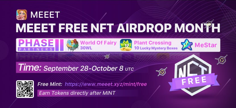 🎉#MEEET Free NFT Airdrop Month

Phase2⃣ will start soon on September 28
Welcome <a href="/wofplatform/">World Of Fairy Game</a> @PlantCrossing22 <a href="/MeStar_Game/">MeStar 💛</a>
Please wait for the event link~

Rewards:
🎁MEEET Free NFT MINT (WL * per person)
🎁World Of Fairy (30WL)
🎁Plant Crossing (10 Lucky Mystery Boxes)

#Nft