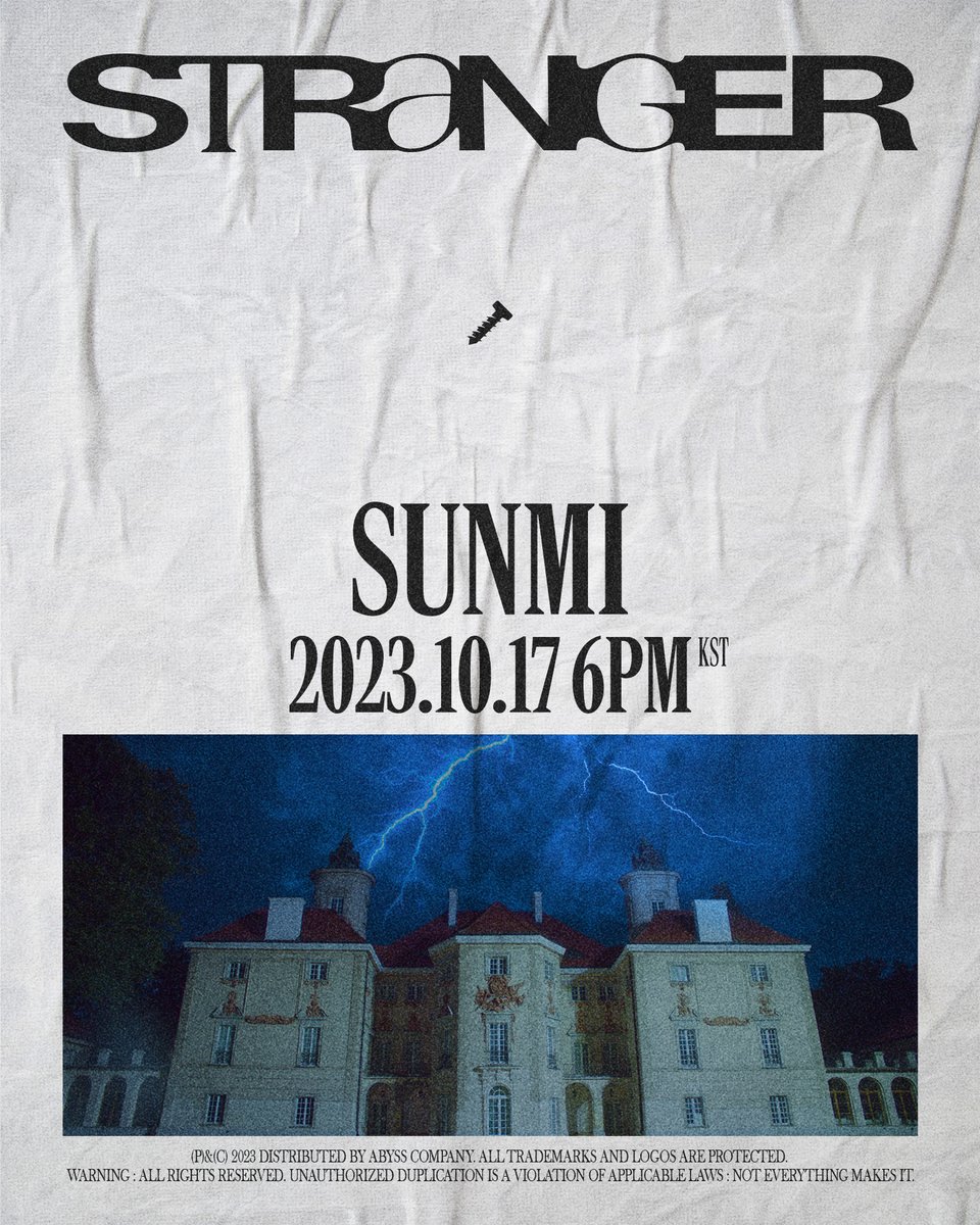 SUNMI
Digital Single 【𝐒𝐓𝐑𝐀𝐍𝐆𝐄𝐑】

Release
🔩 2023.10.17 6PM KST 

#선미 #SUNMI
#STRANGER
#COMEBACK
