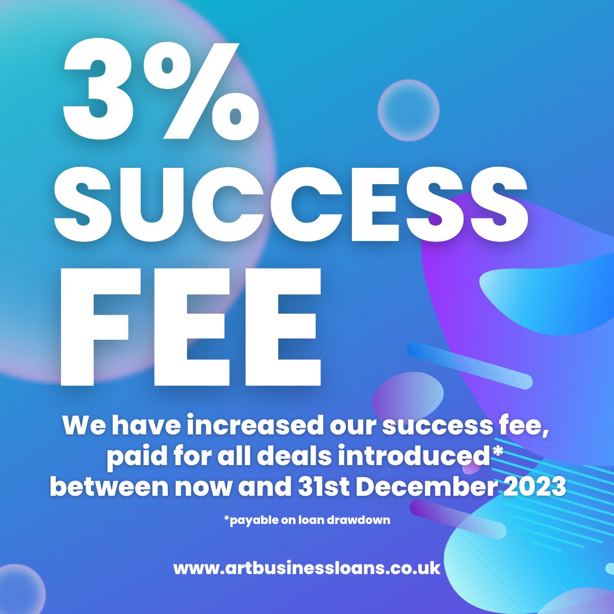 ART_BizLoans's tweet image. Exciting Announcement!🚀

We have recently adjusted our success fee to 3%. This rate is applicable to all deals introduced* between the present date and December 31, 2023.
*Payable on loan drawdown.
artbusinessloans.co.uk

#ArtLoans #BusinessFinance #SuccessFee #business #loans