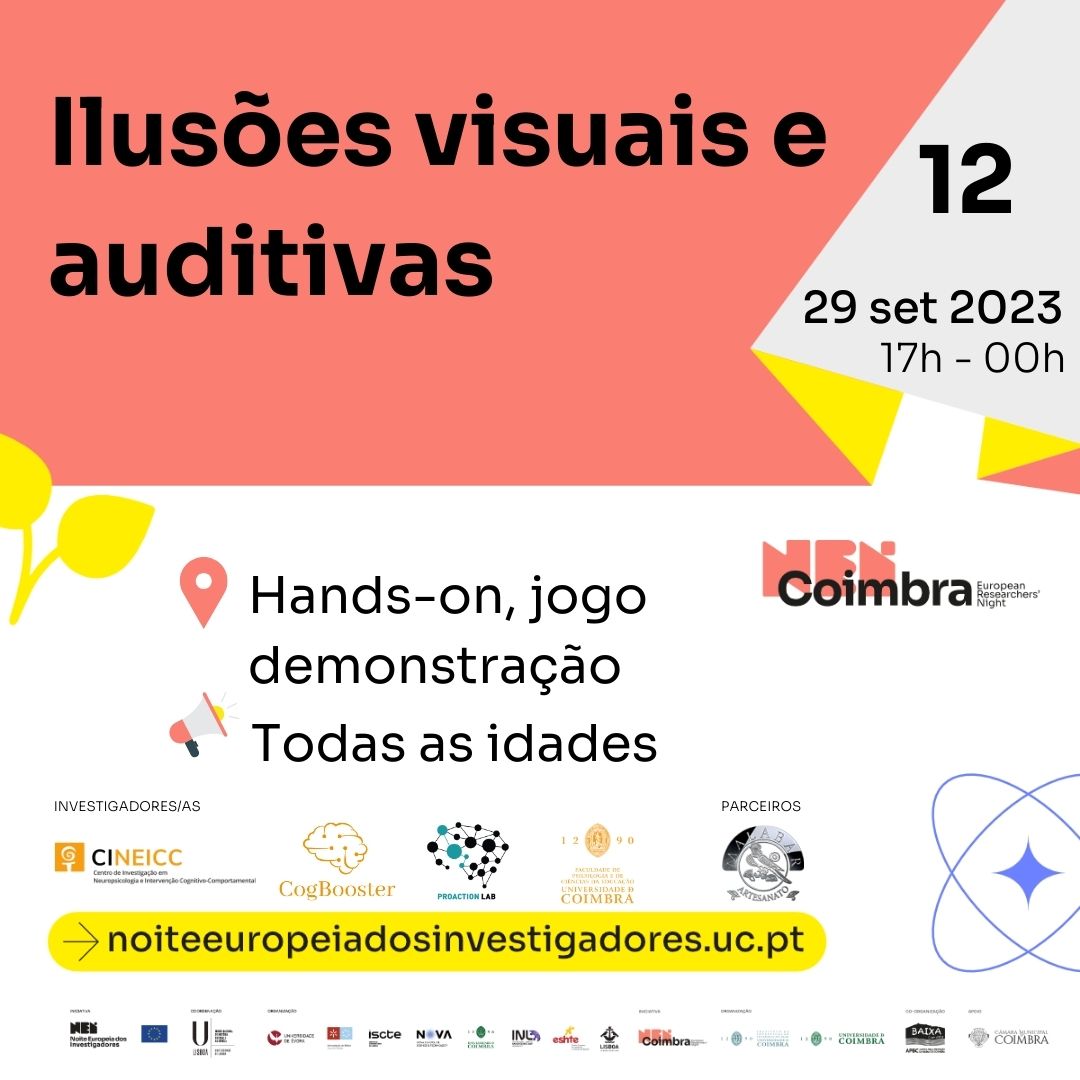 European Researchers' Night 2023 is around the corner! Join us in Coimbra this Friday for an amazing activity about visual and auditory illusions! 🧠👀👂