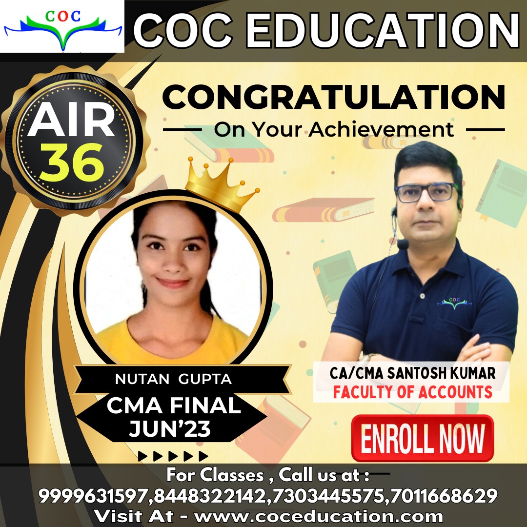 cacmasantosh's tweet photo. COC Education's Student Got AIR 36 !!!! Congratulations Nutan Gupta For Clearing Your CMA Inter Exam !!! We All Are Very Proud Of You. Best Of Luck For Your Future From Whole COC TEAM.
#CMA #CMAINTER #CMARESULT #coceducation #cacmasantoshkumar #Santoshkumar #AIR https://t.co/FKsDk42utJ