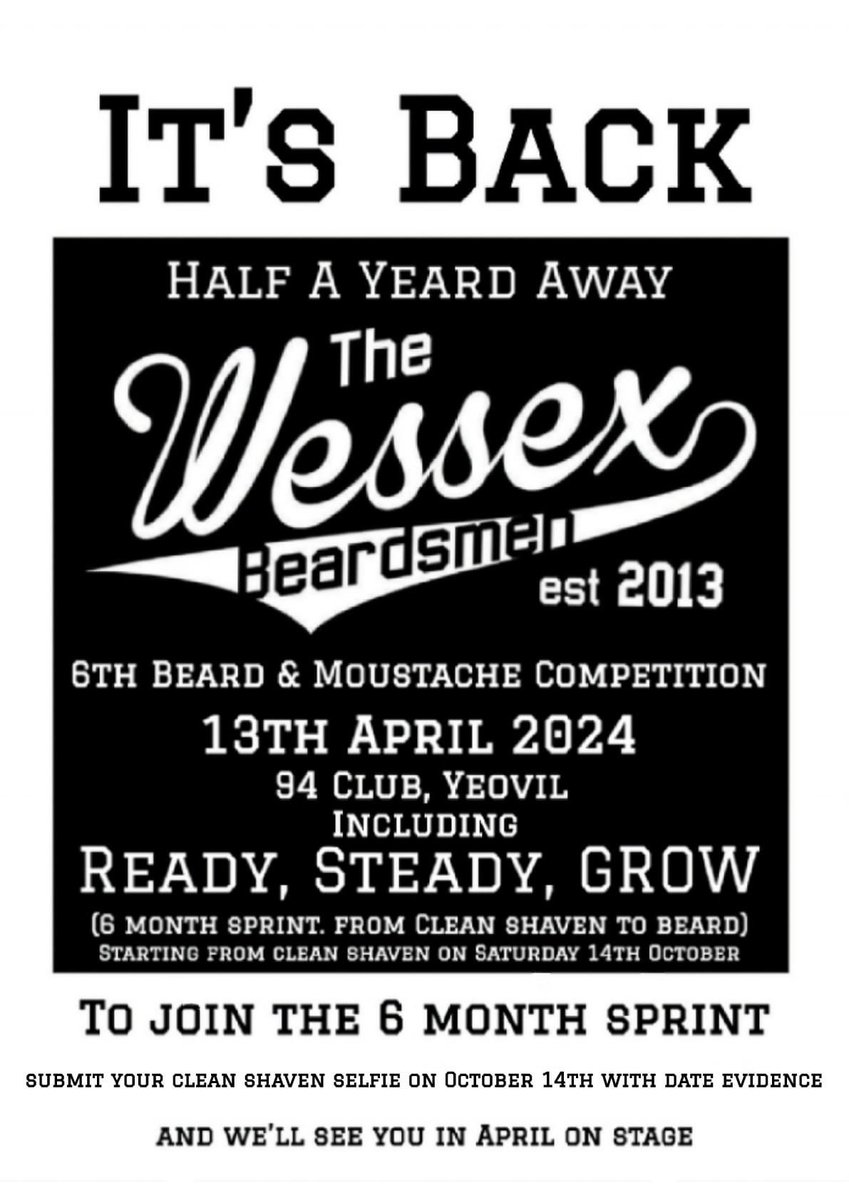 The Wessex Beardsmen are holding their 6th Beard &amp; Moustache competition in April 2024 and all profits are very kindly being donated to <a href="/WestDorMencap/">West Dorset Mencap</a>  See the below poster with information on the 6 month sprint!  Clean shaven photos to be submitted by 14th October!