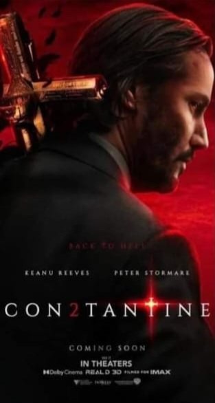 Love that Constantine 2 is just gunna be parallel dimension John Wick aka John Constatine saying 'Demons keep asking me if I'm back and I'm thinkg YEAH I'M BACK!'
