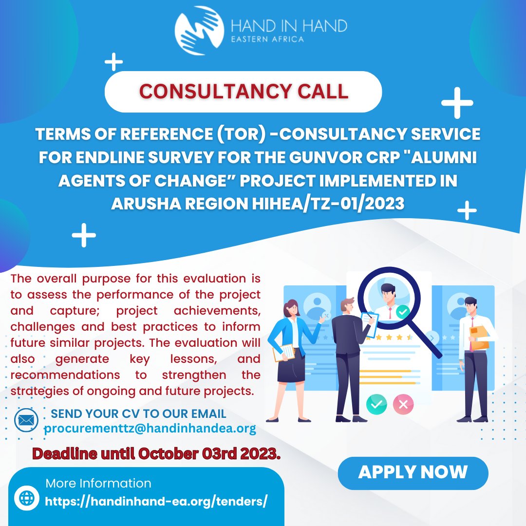 HandinHandTZ's tweet photo. Call for #Consultancy
TOR: Service for Endline Survey for the Gunvor
CRP "Alumni Agents of Change” Project implemented in Arusha Region.
Deadline: Tuesday 03rd October 2023
For more details &amp; how to submit your proposal, kindly follow the link below:
https://t.co/vY8BS123U8 https://t.co/7IZaEQPH3q
