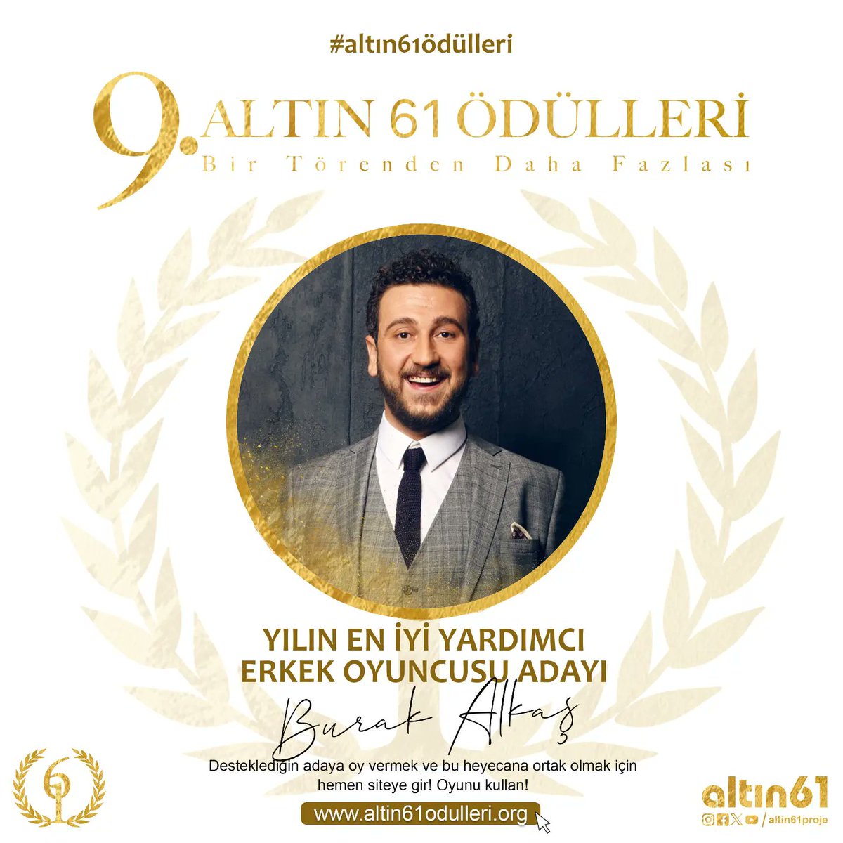 altin61proje's tweet photo. İşte Karşınızda https://t.co/upfAk6pVzo Düzenlenen Altın 61 Ödülleri'nin "En İyi Yardımcı Erkek Oyuncu" Kategorisi Adayları...  https://t.co/aHPonHyUv1 adresinden oy kullanabilirsiniz. 🥳

#altın61ödülleri #burakalkaş #burakcan #burakçelik #burakdakak https://t.co/GLaEZUkrqv