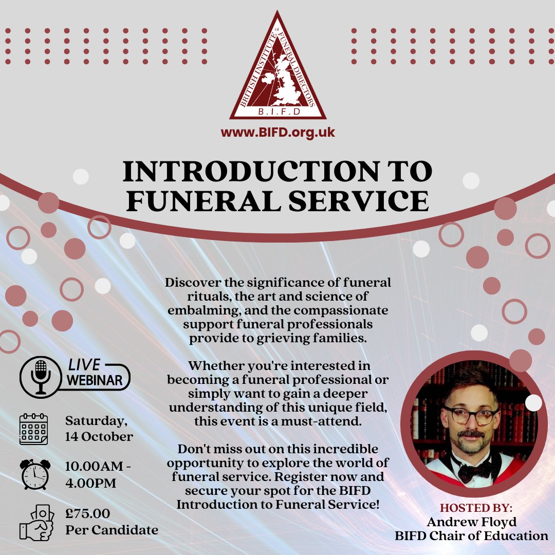 📢 Join us for our popular Live  Online Webinar: 'Introduction to Funeral Service'

🗓 Saturday, 14 October 2023
🕙 10.00 am - 4.00 pm
💷 £75 per Candidate

BOOK YOUR PLACE TODAY: eventbrite.co.uk/e/bifd-introdu…