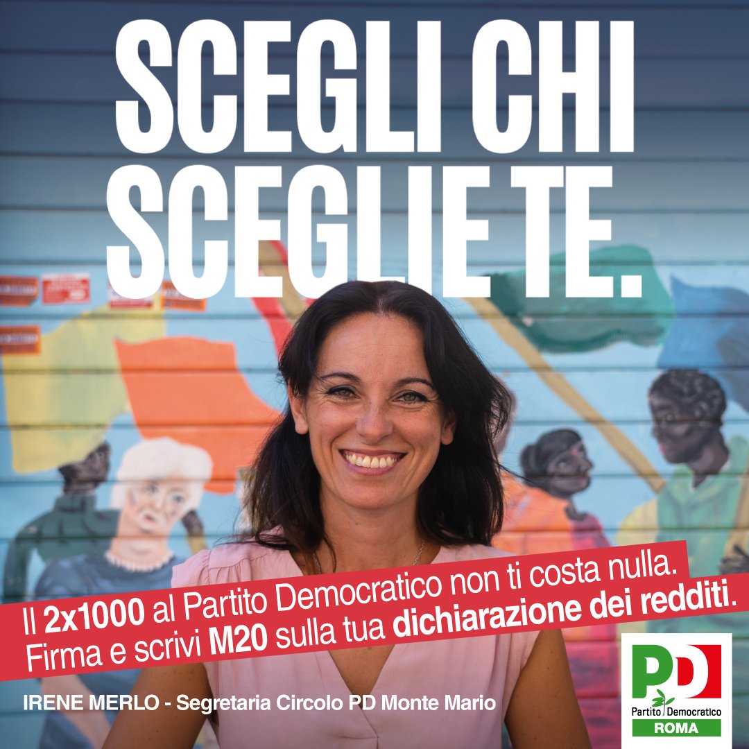 Scegli Chi Sceglie Te 

Il sostegno al Partito Democratico è un gesto verso la nostra comunità, per un’Italia più democratica. 

Il 2x1000 non ti costa nulla. Firma e scrivi M20 sulla tua dichiarazione dei redditi. 

Puoi sostenere il PD anche qui: sostieni.partitodemocratico.it