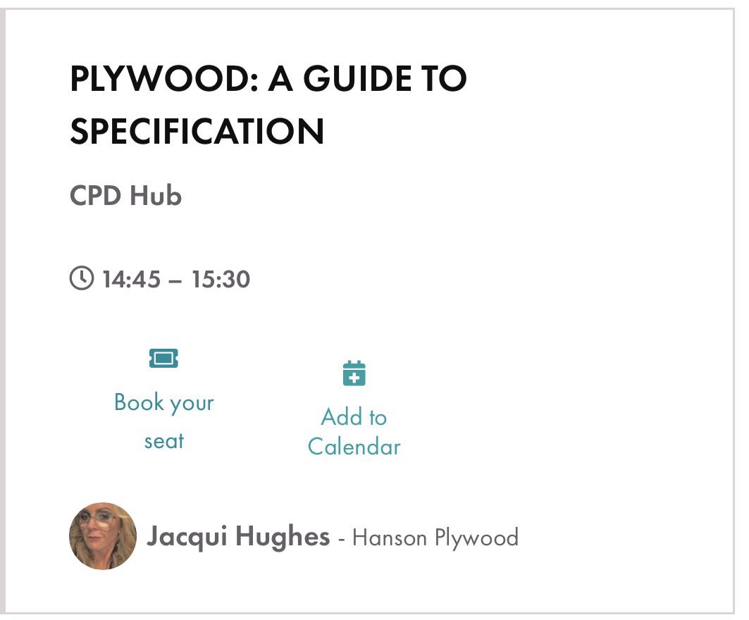 Our Specification Advisor will be delivering a seminar at the CPD Hub on Tuesday 3rd October at @UK_CW Click the link to find out more information on our RIBA Approved Plywood CPD! hanson-plywood.co.uk/riba-cpd/