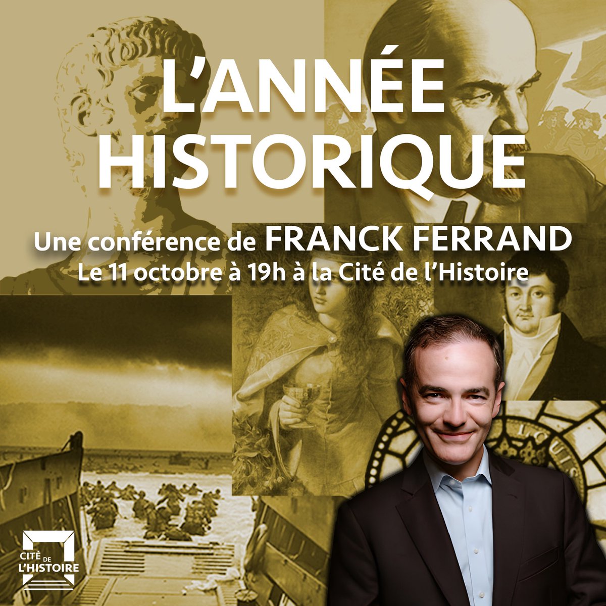 📆 <a href="/FranckFerrand/">Franck Ferrand</a> vous donne rendez-vous le 11 octobre à 19h pour la 1ère conférence de la saison 2023-2024 ! 

Il vous dévoilera tous les événements marquants à venir dans le domaine de l’histoire. 

Conférence suivie d’échanges et dédicaces 🥂🖋 

🔗 urlz.fr/nKTt