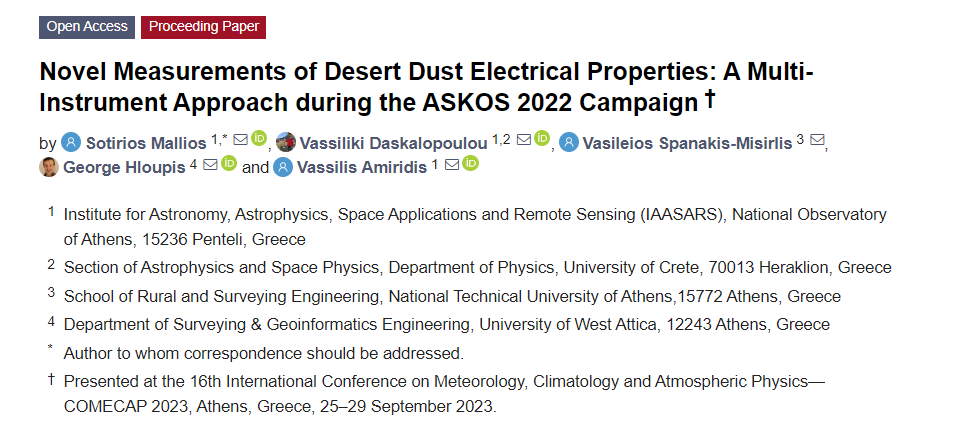 Pangea4calval's tweet image. @NOA_ReACT presentations on #COMECAP2023 continue at 13.30 with: Novel measurements of desert dust electrical properties:A multi-instrument approach during the #ASKOS2022 campaign by Sotirios Malios, V.Daskalopoulou, V.Spanakis-Misirlis, G.Hloupis and Vassilis Amiridis @EAA_NOA
