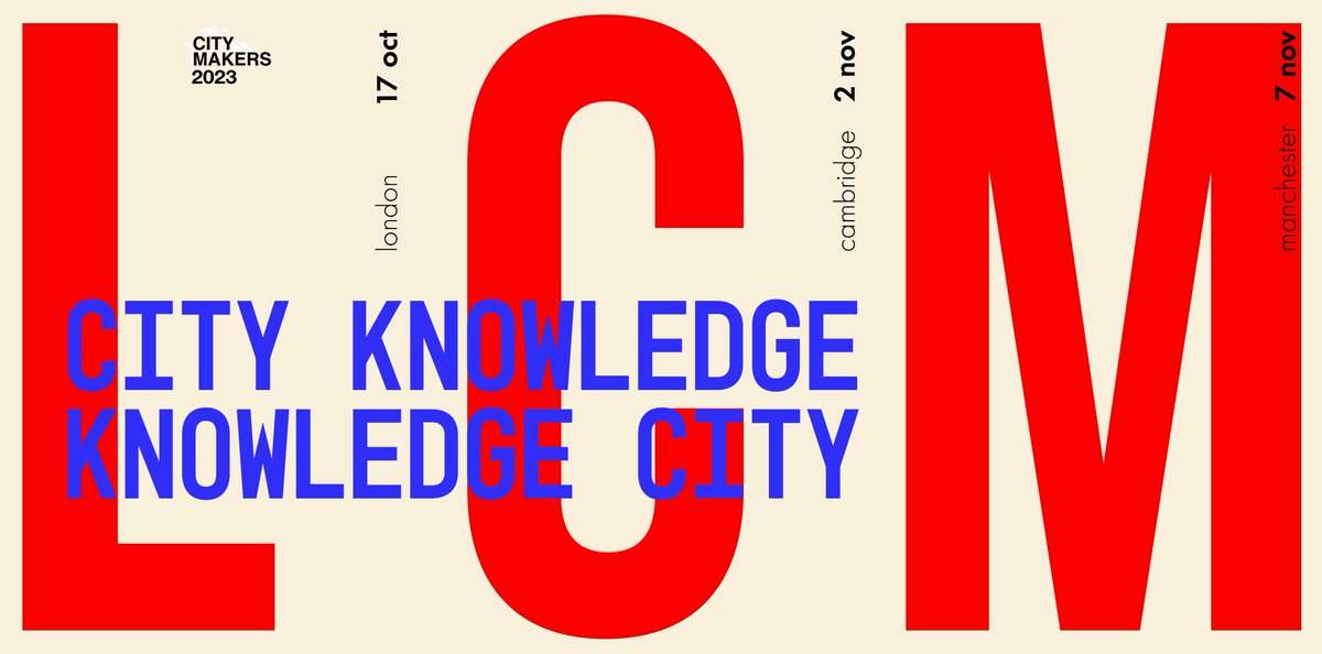 Now in its 5th year, Citymakers returns this October. City Knowledge, Knowledge City - explores the changing dynamic between knowledge production and city renewal in three very different urban contexts: London, Cambridge and Manchester. Register here: bit.ly/3RAH0K2