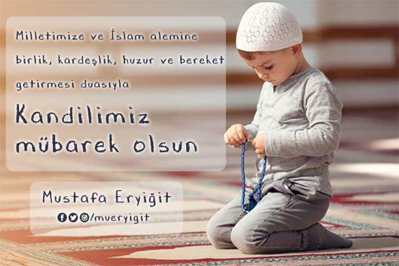 mueryigit's tweet photo. Milletimize ve İslam alemine birlik, kardeşlik, huzur ve bereket getirmesi duasıyla, Kandilimiz mübarek olsun... https://t.co/0ctvXN1mLg