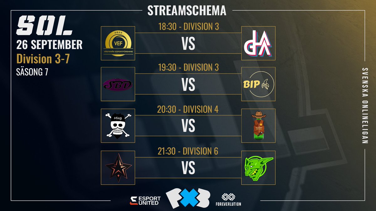🌞 Streamschema 26 September Division 3-7 🌞

🕕 18:30 Div 3
<a href="/vasterasesport/">Västerås Esport</a>  🆚 LAGA Esport
🕖 19:30 Div 3
<a href="/LagSBD/">Team SBD</a> 🆚 <a href="/_BIPEsports_/">Bananas In Pyjamas</a>

🕗 20:30 Div 4
Ming Esport 🆚 Mulik &amp; co.

🕘 21:30 Div 6
Ump 🆚 Goblins

Vi är live 18:15 👇
📺 twitch.tv/svenskaonlinel…