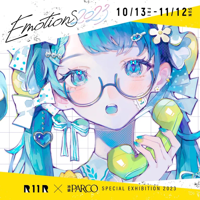 【お知らせ】R11R×池袋PARCO  SPECIAL            EXHIBITION "Emotions2023"に1枚描き下ろしております!!池袋PARCOでの展示楽しみです! 