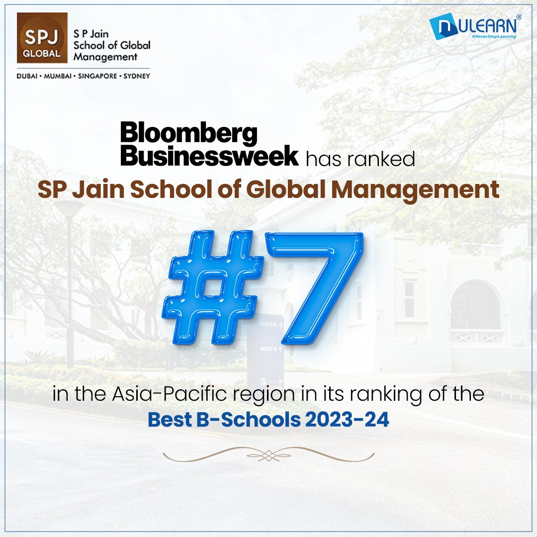 nulearnedu's tweet photo. Congratulations @SPJainGlobal on getting ranked #7 by Bloomberg Businessweek in its annual ranking (2023-24) of the best business schools in the Asia Pacific region!
#spjain #globalbschool #asiapacific #bschool #bschools #topbschools #management https://t.co/1rsZcUSBQh