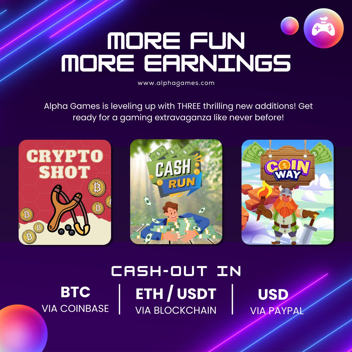 Get ready to level up your gaming and earning experience with our latest update! We're thrilled to announce the addition of THREE new games to the Alpha Games family, bringing you even more thrills and challenges. 🚀🎉

Learn more on alphagames.io
