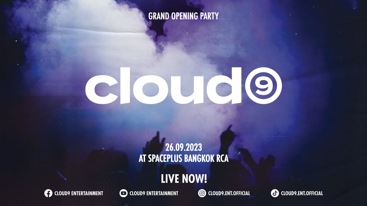 cloud9_ent_ofc's tweet photo. You’re all invited !
Let’s join our party.

Cloud9 Entertainment
GRAND OPENING PARTY 26.09.2023

Live streaming starts 6PM onwards !
: https://t.co/GAmY1s4QyP 

#Cloud9Ent
#Cloud9EntGrandOpeningParty https://t.co/oIrpIpI2wG