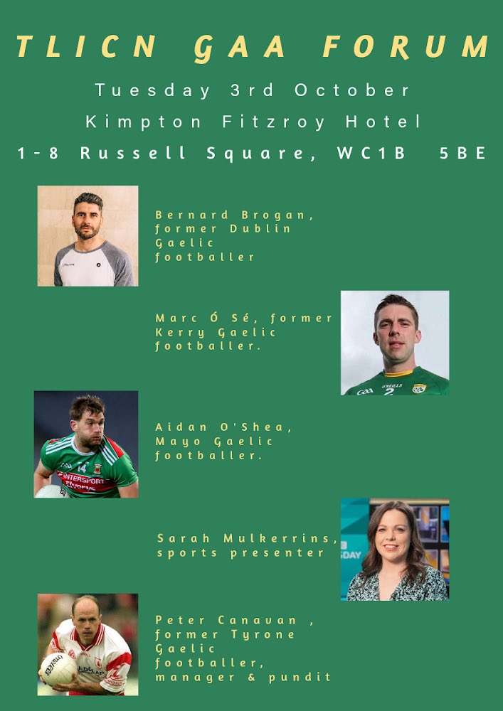 TLICN (@tlicn) on Twitter photo TLICN GAA Forum will take place next Tuesday at the Kimpton Fitzroy London. Chaired by sports presenter <a href="/SarahMulkerrins/">Sarah Mulkerrins</a> , and featuring <a href="/bernardbrogan/">Bernard Brogan</a> , Marc ร Sรฉ, <a href="/AIDOXI/">Aidan O'Shea</a> and Peter Canavan.
Secure space now - info@tlicn.com
#networkingworks #GAA TLICN GAA Forum will take place next Tuesday at the Kimpton Fitzroy London. Chaired by sports presenter <a href="/SarahMulkerrins/">Sarah Mulkerrins</a> , and featuring <a href="/bernardbrogan/">Bernard Brogan</a> , Marc ร Sรฉ, <a href="/AIDOXI/">Aidan O'Shea</a> and Peter Canavan.
Secure space now - info@tlicn.com
#networkingworks #GAA