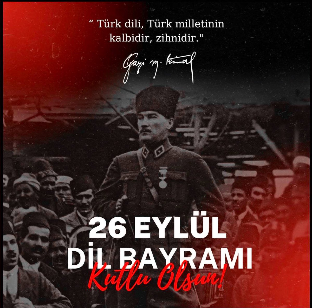 26 Eylül #TürkDilBayramı Kutlu Olsun…🇹🇷🇹🇷🇹🇷