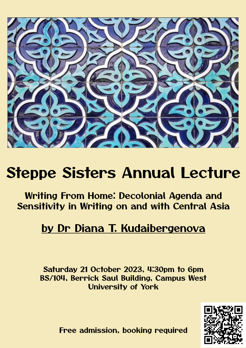 If you are in the York area on 21st October, please consider attending the Steppe Sisters Annual Lecture.
york.ac.uk/.../about/even…