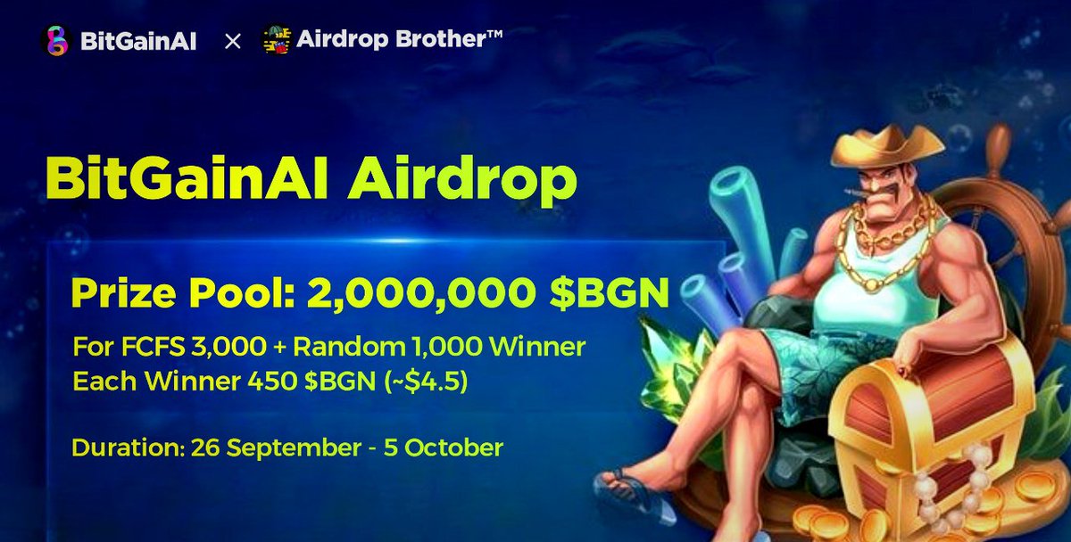 🪂 Airdrop: BitGainAI
💰 Reward: 450 $BGN (~$4.5)
👥 Winner: FCFS 3,000 + Random 100 &amp; Top 50 Referral
📅 End date: 5th October
💸 Distribution: 30th October 

🔗 Airdrop Link: t.me/BitGainAIAirdr…

🔘 Do the tasks on the bot &amp; submit your data

#Airdrop #Airdrops #Bitcoin