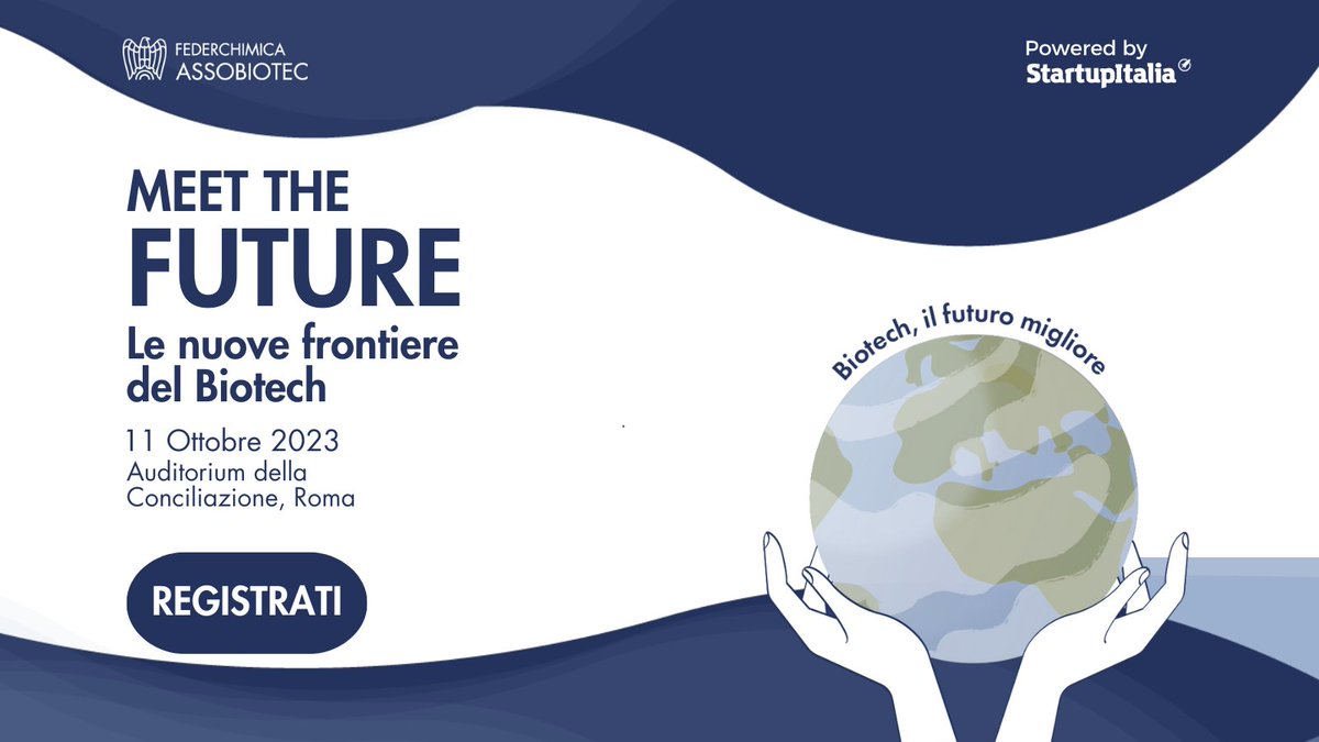 #MeetTheFuture #Formazione, #ricerca, #techtransfer, comunicazione permettono alle #biotecnologie, motore strategico di #innovazione, di svilupparsi. Ne parleremo mercoledì 11.10 a Roma. Tanti talk e corner di orientamento per studenti. Info: lnkd.in/ePAUSdQa