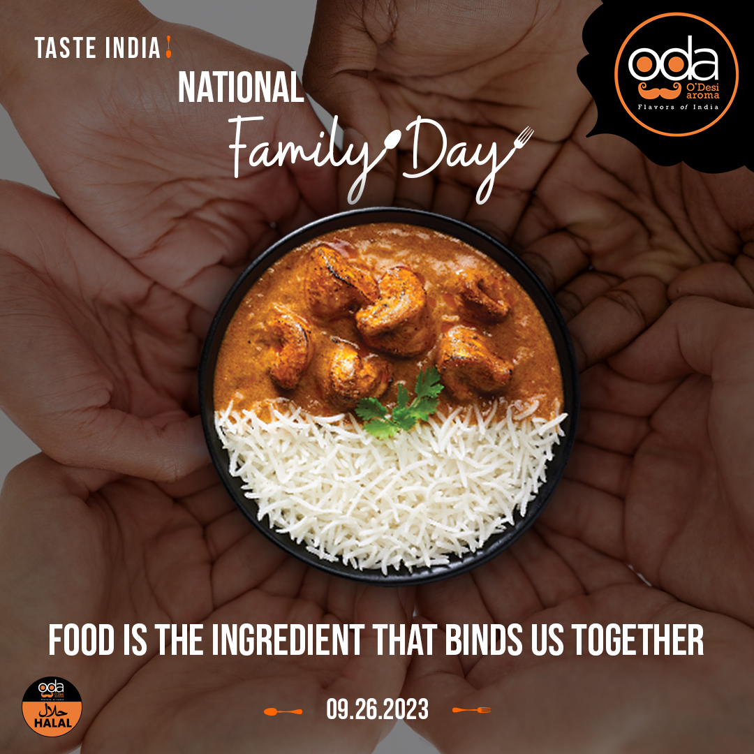 O'Desi aroma wishes you a heartwarming National Family Day! May your bonds grow stronger, and your moments together be filled with love and happiness. ❤️👨‍👩‍👧‍👦

#familyday #celebration #togetherness #love #happiness #memories #heartwarming #familyfeast #odesiaroma #tasteindia