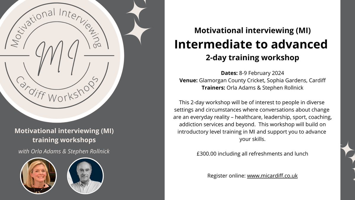 MICardiff's tweet image. Motivational interviewing training workshop: Intermediate and advanced level

8th &amp;amp; 9th February 2024

Glamorgan County Cricket, Sophia Gardens, Cardiff

Trainers: Orla Adams &amp;amp; Stephen Rollnick

Registration open:
micardiff.co.uk/intermediate-a…

#MotivationalInterviewing
#MItraining