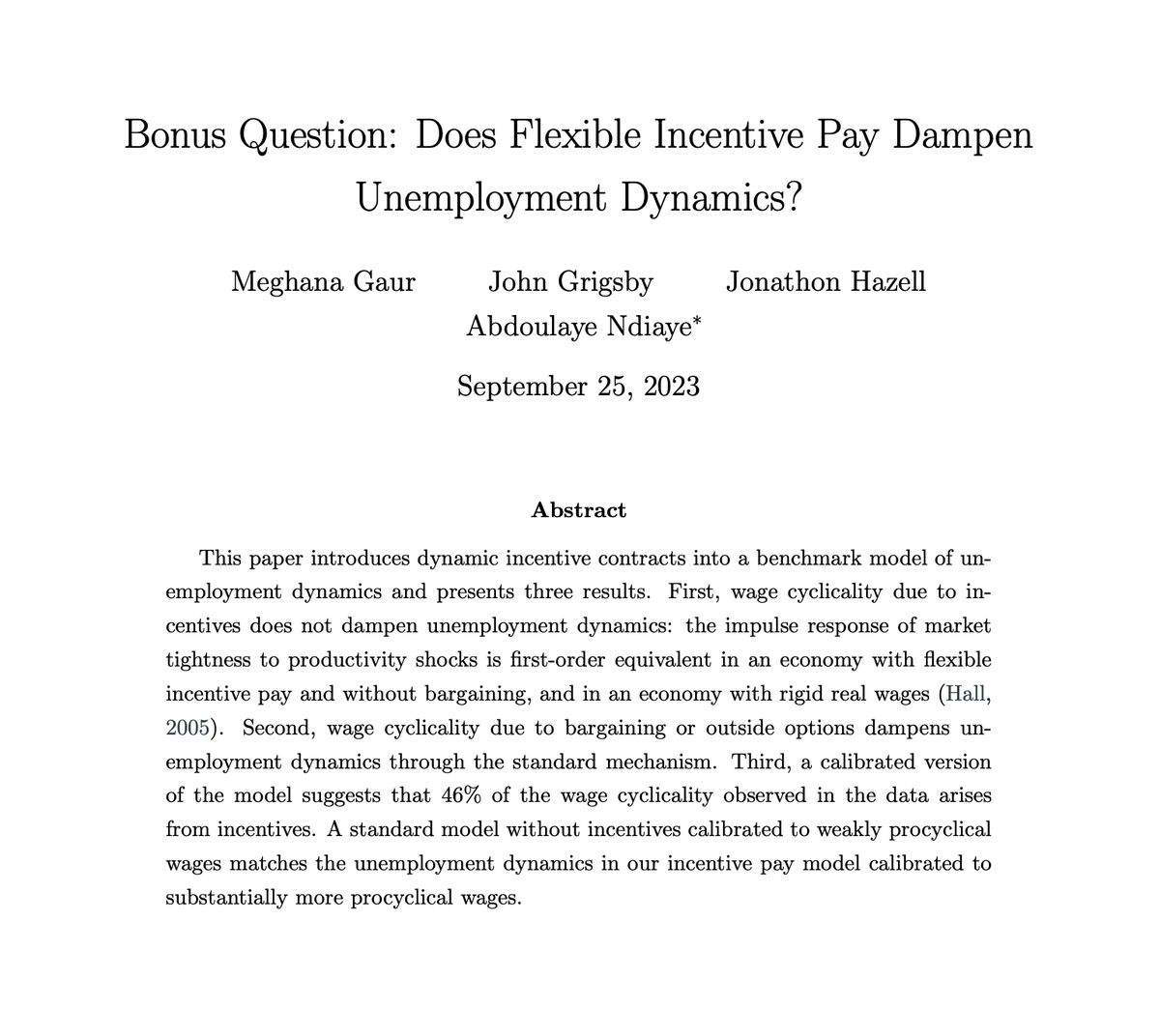 Abdoulaye Ndiaye (@abdoundiayenyu) on Twitter photo 1/16: Ever wonder how flexible incentive pay (bonuses, commissions, etc.) affects unemployment dynamics during business cycles? Our latest paper with @meghanagrrrr, <a href="/JADHazell/">Joe Hazell</a>, and <a href="/JohnRGrigsby/">John Grigsby</a> provides an answer. Here's a quick overview of our findings. 🧵 1/16: Ever wonder how flexible incentive pay (bonuses, commissions, etc.) affects unemployment dynamics during business cycles? Our latest paper with @meghanagrrrr, <a href="/JADHazell/">Joe Hazell</a>, and <a href="/JohnRGrigsby/">John Grigsby</a> provides an answer. Here's a quick overview of our findings. 🧵