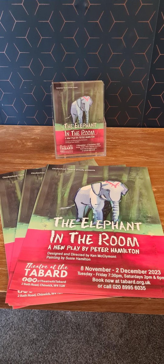 ClockSchoolTC's tweet photo. Nothing beats beautiful posters and flyers arriving at the @TheatreAtTabard - making it official - the new play by Peter Hamilton, The Elephant In The Room, running 8 Nov - 2 Dec - at the Tabard Theatre - have you booked your tickets yet? ➡️ https://t.co/qMCnBgCjAr https://t.co/kT2bjmjEat