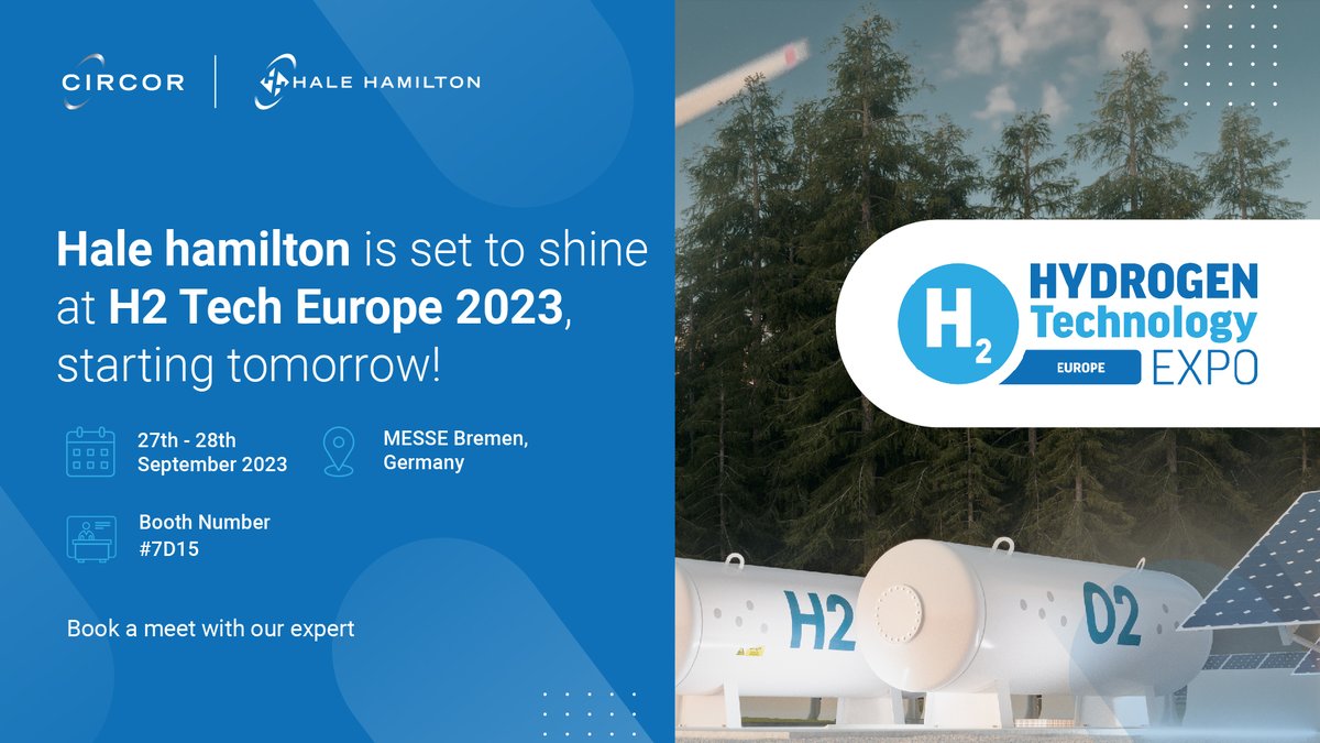 CIRCORint's tweet photo. Drop by Booth Number 7D15 to experience #HaleHamilton products at H2 Tech Europe 2023 starting tomorrow!
https://t.co/FfyLbDd5G7
#CIRCOR #H2Tech2023 #HTE2023 #HydrogenRevolution #InnovateEnergy https://t.co/uTC2wI5zRx