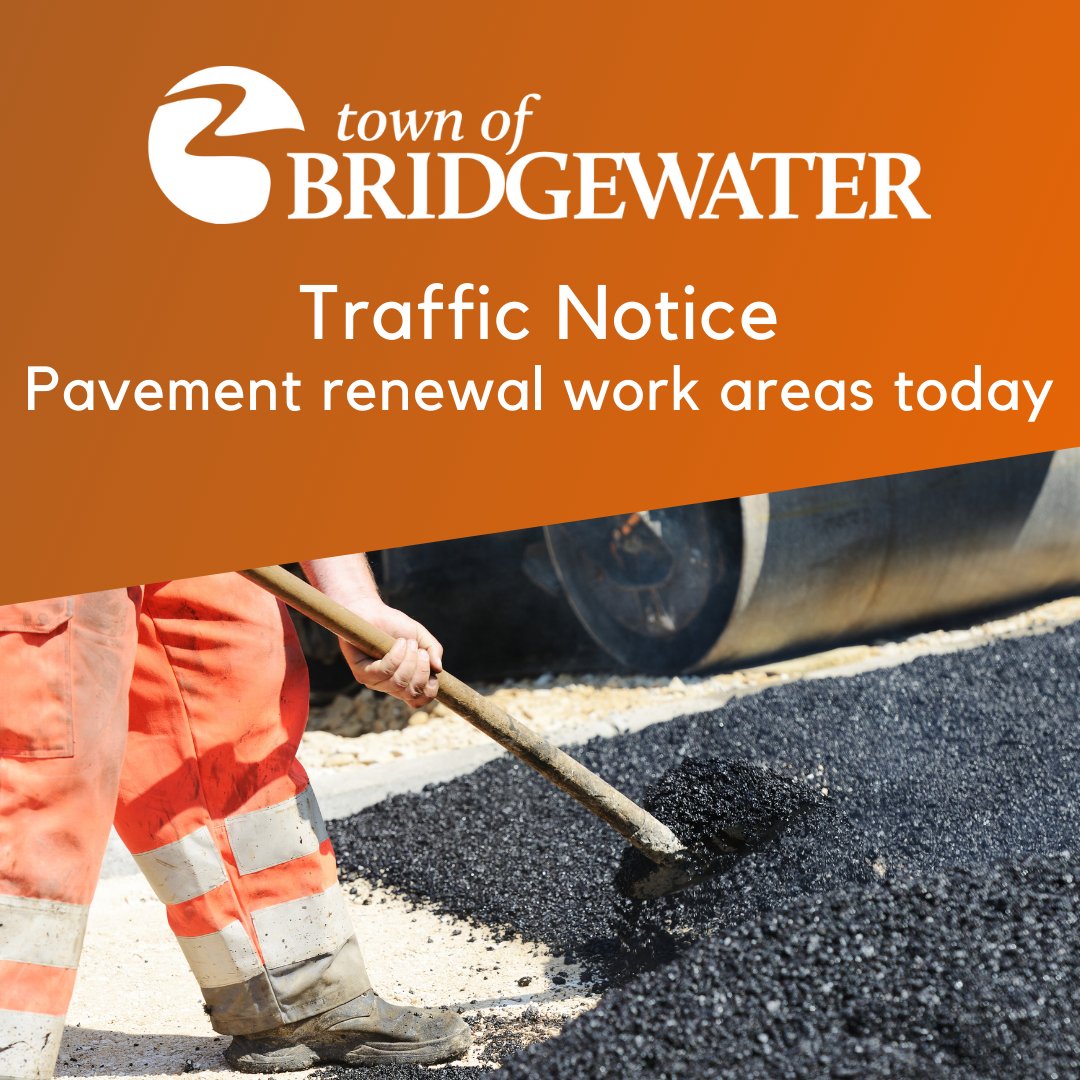 Paving will continue today in the following locations: ➡ King Street between Logan and Fancy ➡ York Street between Starr and Victoria ➡ King Street from School to Jubilee Please allow extra travel time if your route takes you through these parts of Bridgewater.