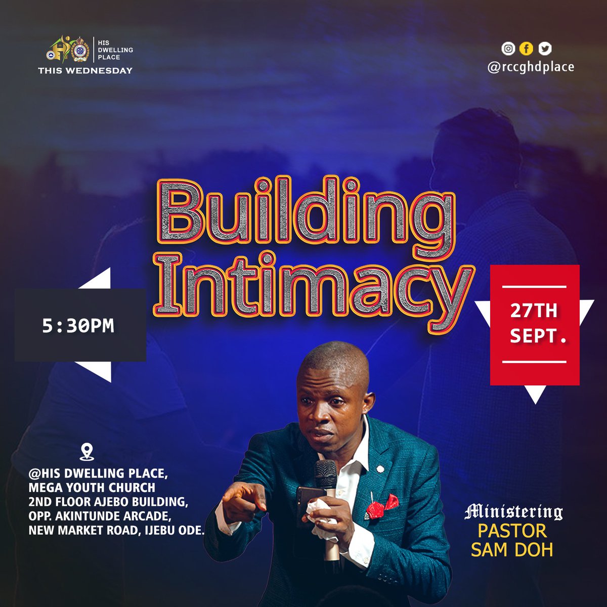 It's important to have a relationship, retaining it requires building intimacy. 

Join us this Wednesday as we roundup our relationship month with  'building intimacy'

Don't miss it

#BuildingIntimacy
#rccghdplace 
#RCCGYAYA #rccgworldwide 
#IjebuOde 
#YouthChurch