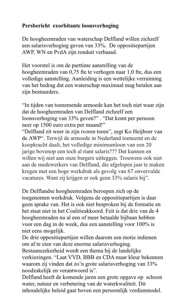 ‘De hoogheemraden van het Hoogheemraadschap van Delfland willen zichzelf een salarisverhoging geven van 33%.  De oppositiepartijen AWP, WN en PvdA zijn ronduit verbaasd’

Persbericht 👇