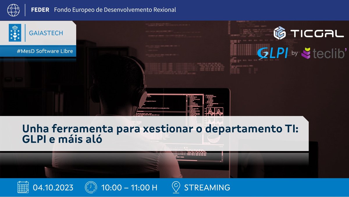 gaiastech's tweet photo. 🔜 Comezamos co ciclo de xornadas #MesD de #SoftwareLibre que organizamos con @Agasol_SwL
📅 4/10 10:00h. Streaming
➡ Unha ferramenta para xestionar o departamento TI: GLPI e máis aló
✅ Imparte: @ticgalcom
🤝🏼 Colabora: @Teclib
https://t.co/w0HNd6k6sb https://t.co/wU3UHovXtO