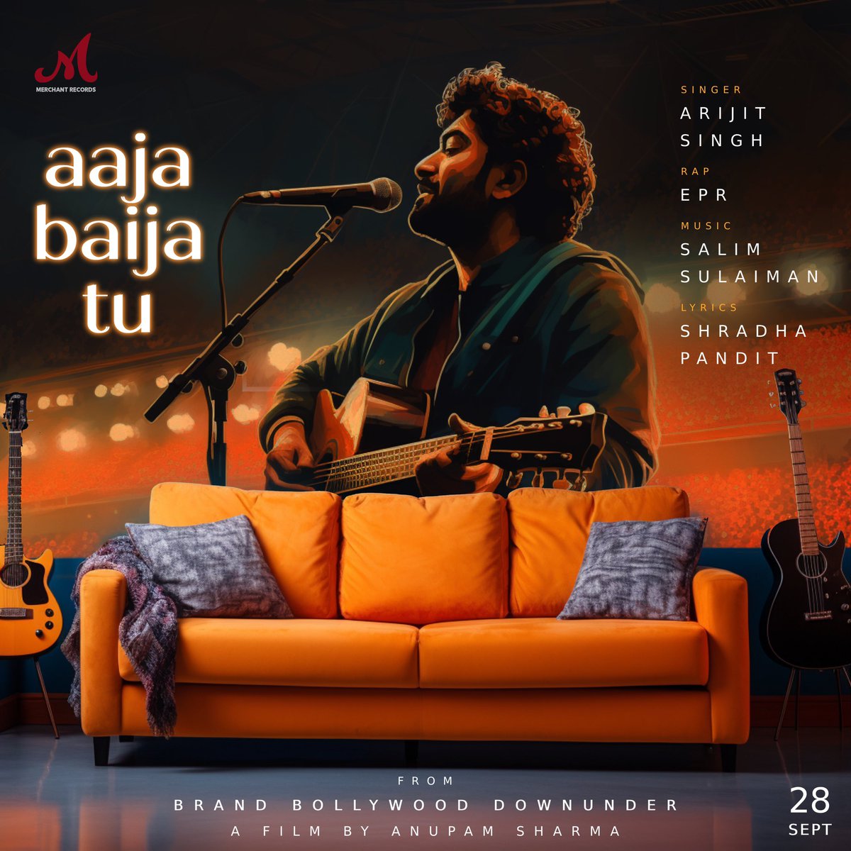 🎶 Mark your calendars! #AajaBaijaTu by @arijitsingh & @IyerEpr is set to drop on Sept 28th. 🌟 Get ready for a musical masterpiece from @salimsulaiman and @AnupamCinema. Don't miss out!🎬 #BollywoodDownUnder 

#merchantrecords #salimsulaiman