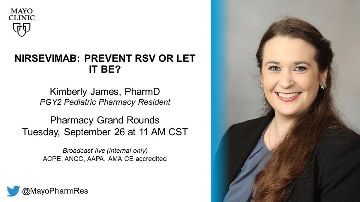 In today's Pharmacy Grand Rounds, @MayoPharmRes Kimberly James discusses prevention of respiratory syncytial virus (RSV) in infants. @MayoClinic #TwitteRx Subscribe to our PGR Podcast at mayocl.in/46qQiMU