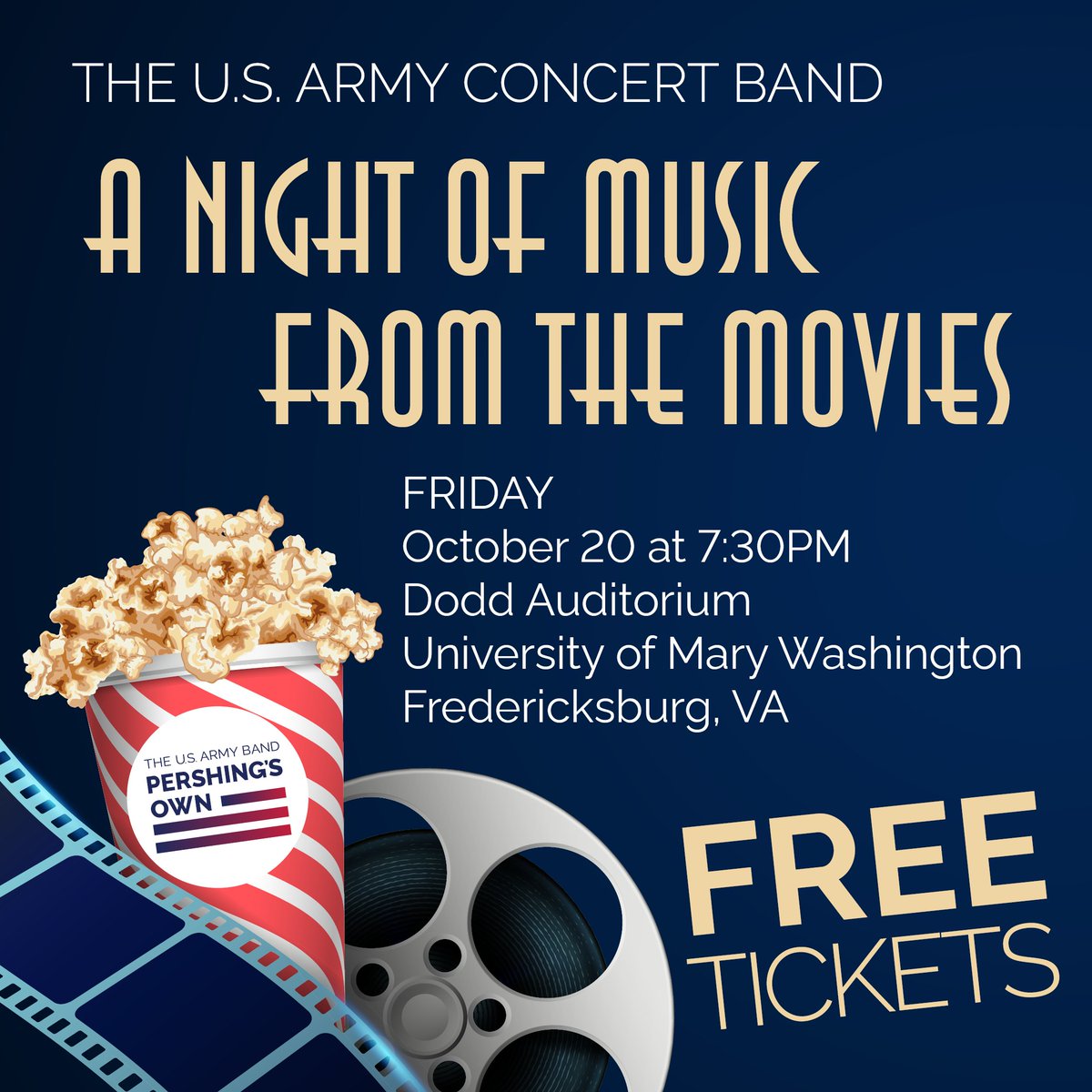 The U.S. Army Band “Pershing’s Own” (@theusarmyband) on Twitter photo The U.S. Army Concert Band is proud to present A Night of Music from the Movies! 🍿
🎟️ Reserve your free ticket here! eventbrite.com/e/the-us-army-…
🗓️ Friday, October 20; 7:30pm
📍 Dodd Auditorium | Fredericksburg, VA
1301 College Avenue, Fredericksburg, VA 22401 The U.S. Army Concert Band is proud to present A Night of Music from the Movies! 🍿
🎟️ Reserve your free ticket here! eventbrite.com/e/the-us-army-…
🗓️ Friday, October 20; 7:30pm
📍 Dodd Auditorium | Fredericksburg, VA
1301 College Avenue, Fredericksburg, VA 22401