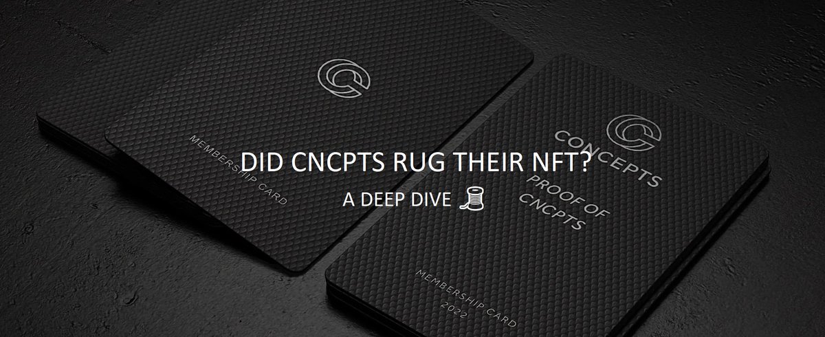 Did <a href="/cncpts/">CNCPTS</a> rug their <a href="/cncptsxyz/">Proof of CNCPTS</a> NFT project? Here's a thread🧵You decide and let us know what you think.. #cncpts #proofofcncpts #poc #nft
