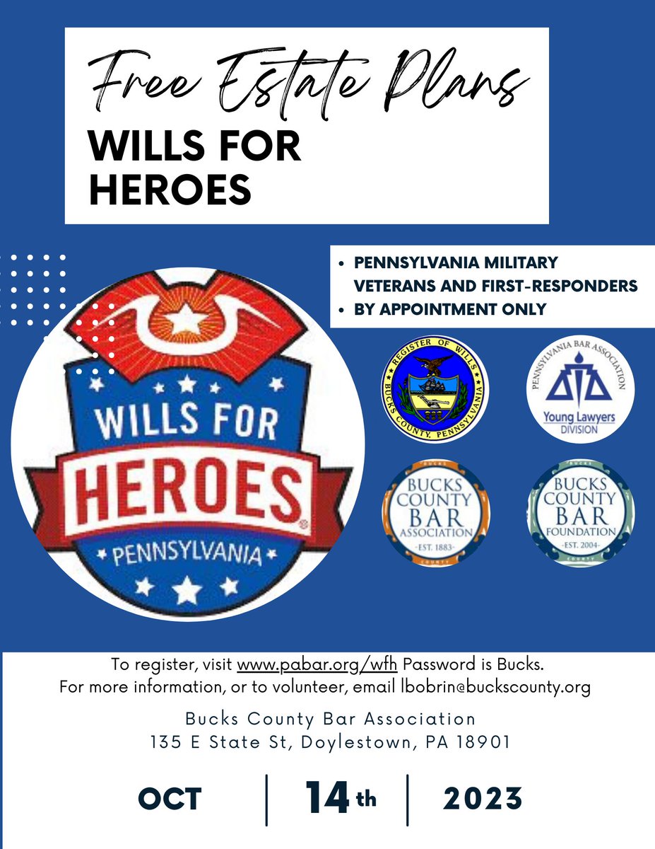 BucksRegister's tweet photo. The Bucks County Register of Wills is holding a Wills for Heroes event in Doylestown on October 14th. This event will provide free estate plans to veterans, first-responders and their partners. To sign up for an appointment, visit https://t.co/77x0M2MB9K . https://t.co/1mlqAOfmD0