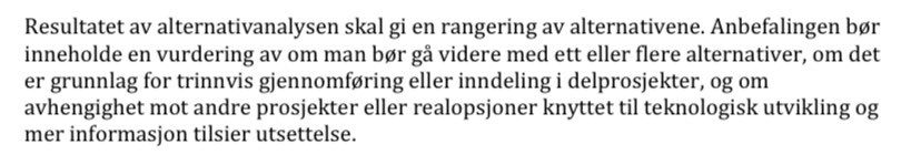 NRK skriver at man vanligvis ikke anbefaler alternativ i en konseptvalgutredning. Dette er feil, og står tydelig i rundskriv 108 der kravene til hva utredninger i staten skal inneholde. Burde rettes opp.
nrk.no/nordland/nord-…
