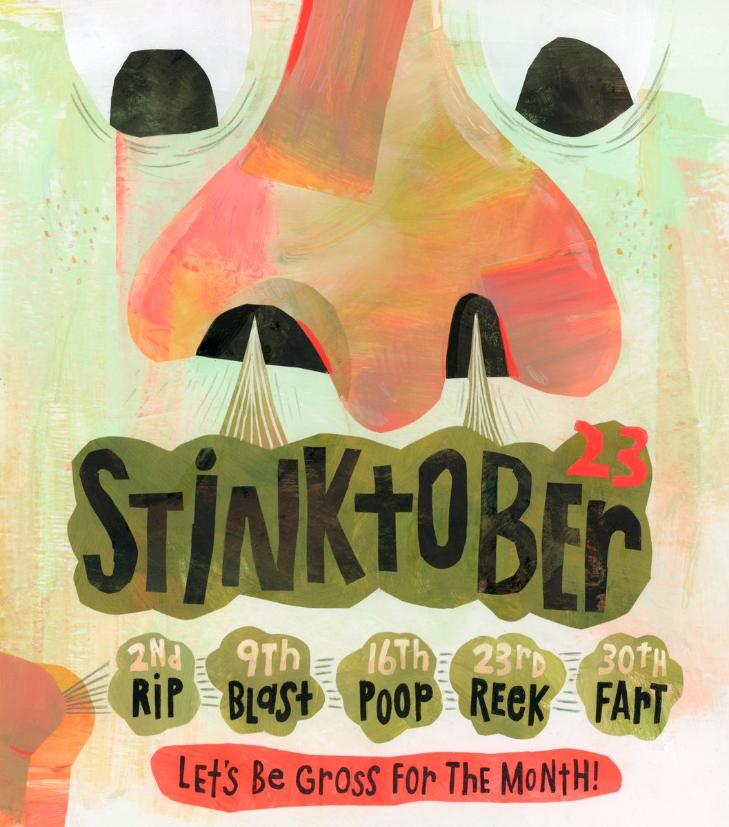 STINKTOBER time! Let's make this the stinkiest October! 💩Each week, use the prompt & make a funny illustration. Post it on Insta w/ hashtag #stinktober2023 & tag me so I see it. 🤢On Nov 1 I'll pick my fave & send them a free book! (1/2) #octoberprompt #artprompts #illustration