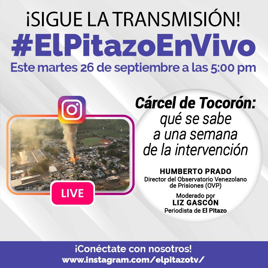 oveprisiones's tweet image. Este martes #26Sept el director de @oveprisiones Humberto Prado @HUMBERTOPRADOS estará junto a Liz Gascón de @ElPitazoTV conversando sobre la “intervención” de la cárcel de Tocorón. 

⏰ 5:00pm (VE)