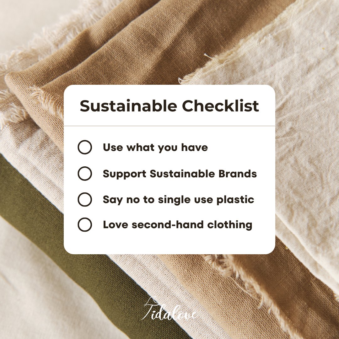 There are so many ways to be sustainable. What’s on your Checklist?
#sustainableliving #tidalove #sustainableswap #earthfriendly  #saynotosingleuse #usewhatyouhave #smallchangesbigimpact