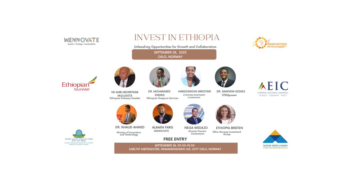 alaminfaris's tweet photo. If you are in Oslo, make sure to join us. @WennovateC @EthioInvestment @VisitOromia @flyethiopian @DiasporaAgency https://t.co/afAYDHTuwS