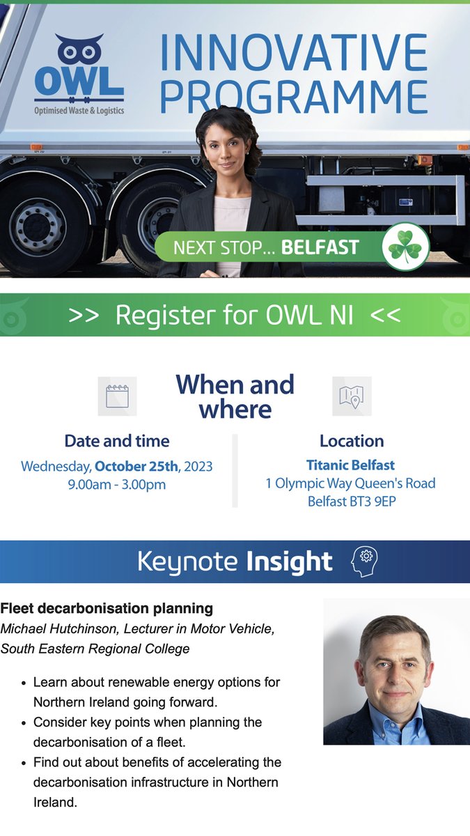 OWL NI will host a critical presentation on decarbonising your fleet, led by Michael Hutchinson , Lecturer in Motor Vehicle at South Eastern Regional College.

Register here:

eventbrite.co.uk/e/owl-ni-2023-…

View the complete programme here: owlroadshows.com/owl-northern-i…